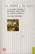 Castoriadis Cornelius8 La ciudad y las leyes