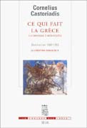 Escobar Enrique17 Gondicas Myrto26 Vernay Pascal49 Ce qui fait la Grèce, 1. D’Homère à Héraclite