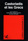 Klimis Sophie30 Caumières Philippe9 Van Eynde Laurent48 Castoriadis et les Grecs