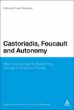 Tovar Marcela47 Castoriadis, Foucault and autonomy