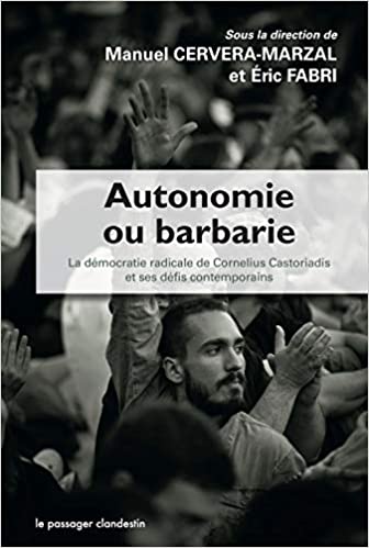 Autonomie ou barbarie