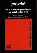 Psyché, de la monade psychique au sujet autonome