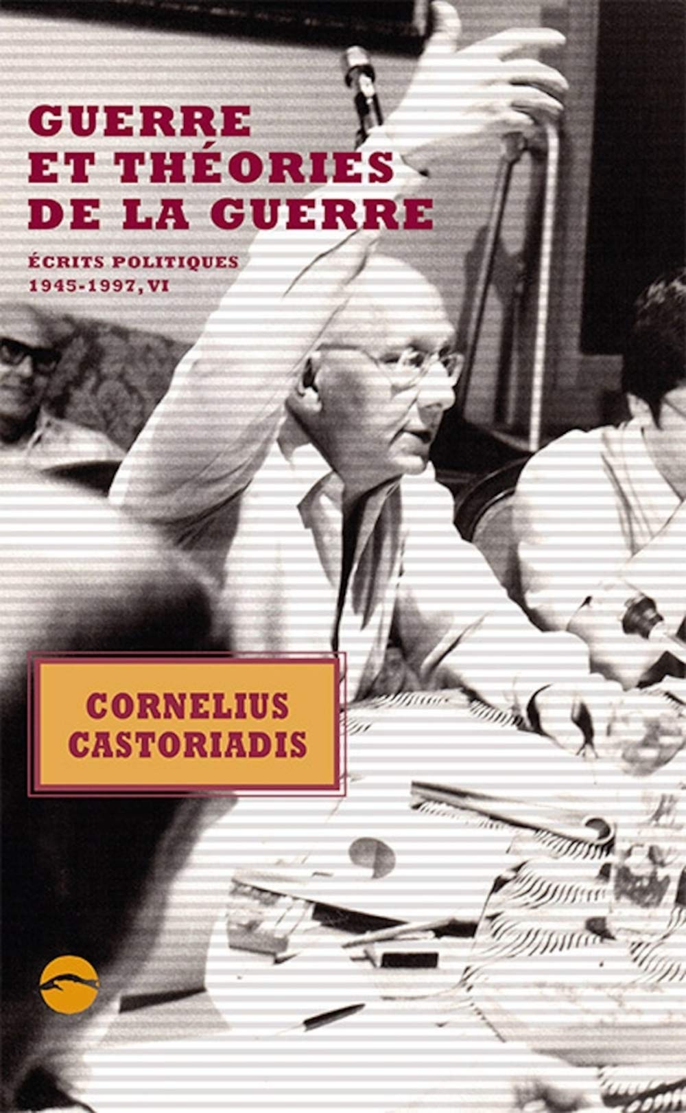 Escobar Enrique17 Gondicas Myrto26 Vernay Pascal49 Guerre et théories de la guerre